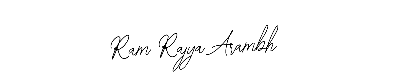 Ram Rajya Arambh stylish signature style. Best Handwritten Sign (Bearetta-2O07w) for my name. Handwritten Signature Collection Ideas for my name Ram Rajya Arambh. Ram Rajya Arambh signature style 12 images and pictures png