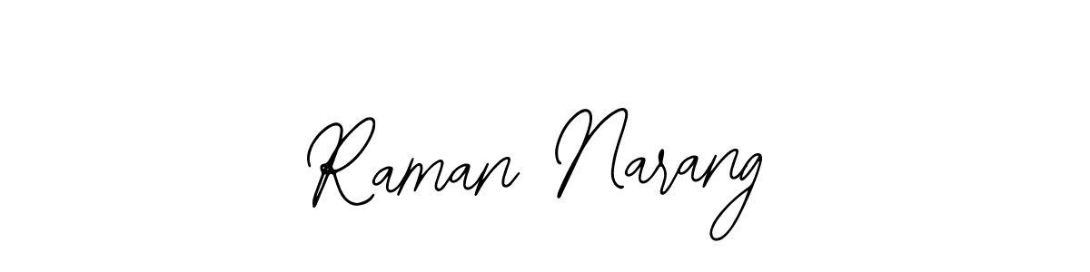 Also You can easily find your signature by using the search form. We will create Raman Narang name handwritten signature images for you free of cost using Bearetta-2O07w sign style. Raman Narang signature style 12 images and pictures png
