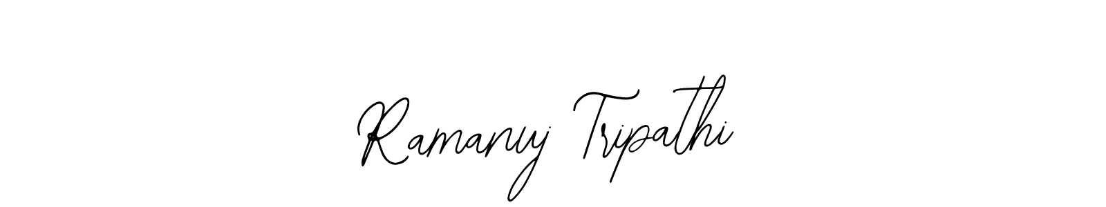 How to make Ramanuj Tripathi name signature. Use Bearetta-2O07w style for creating short signs online. This is the latest handwritten sign. Ramanuj Tripathi signature style 12 images and pictures png