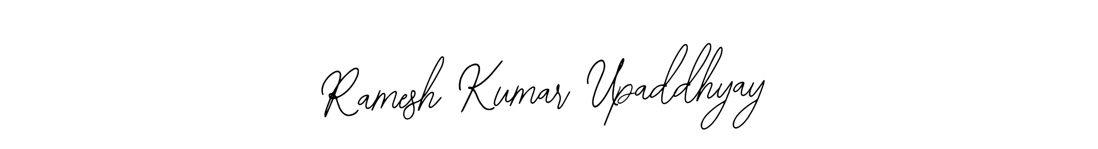 Make a short Ramesh Kumar Upaddhyay signature style. Manage your documents anywhere anytime using Bearetta-2O07w. Create and add eSignatures, submit forms, share and send files easily. Ramesh Kumar Upaddhyay signature style 12 images and pictures png