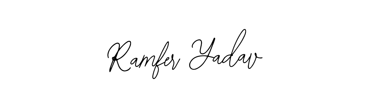 You should practise on your own different ways (Bearetta-2O07w) to write your name (Ramfer Yadav) in signature. don't let someone else do it for you. Ramfer Yadav signature style 12 images and pictures png