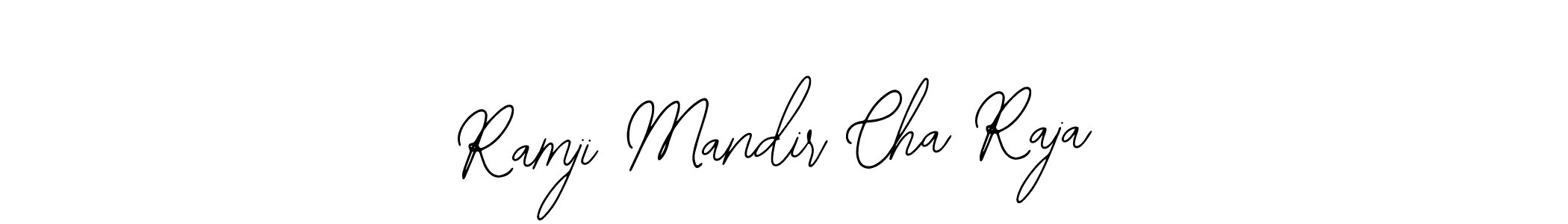 It looks lik you need a new signature style for name Ramji Mandir Cha Raja. Design unique handwritten (Bearetta-2O07w) signature with our free signature maker in just a few clicks. Ramji Mandir Cha Raja signature style 12 images and pictures png