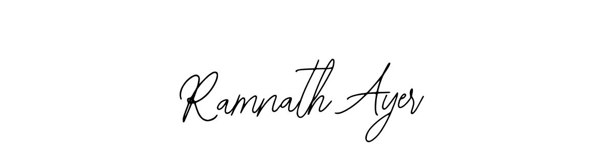 Ramnath Ayer stylish signature style. Best Handwritten Sign (Bearetta-2O07w) for my name. Handwritten Signature Collection Ideas for my name Ramnath Ayer. Ramnath Ayer signature style 12 images and pictures png