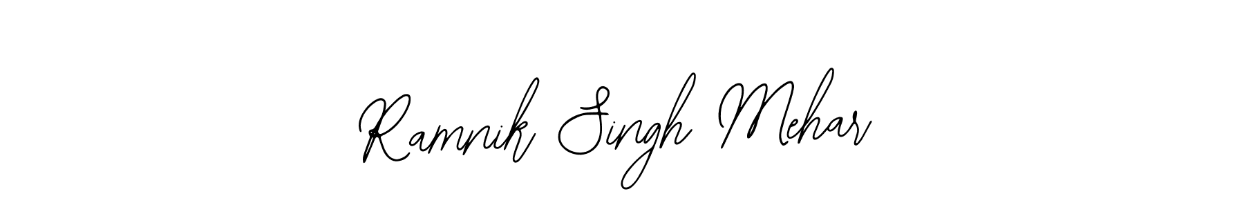 Use a signature maker to create a handwritten signature online. With this signature software, you can design (Bearetta-2O07w) your own signature for name Ramnik Singh Mehar. Ramnik Singh Mehar signature style 12 images and pictures png
