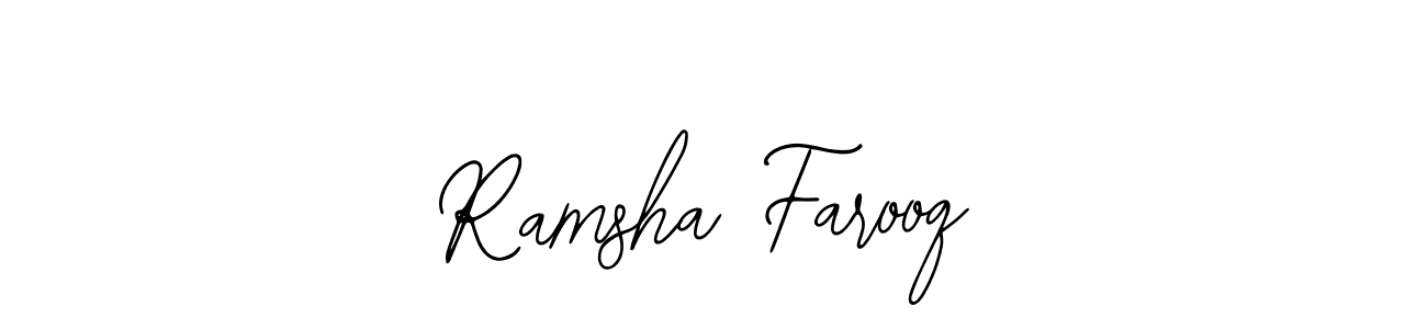 Also we have Ramsha Farooq name is the best signature style. Create professional handwritten signature collection using Bearetta-2O07w autograph style. Ramsha Farooq signature style 12 images and pictures png