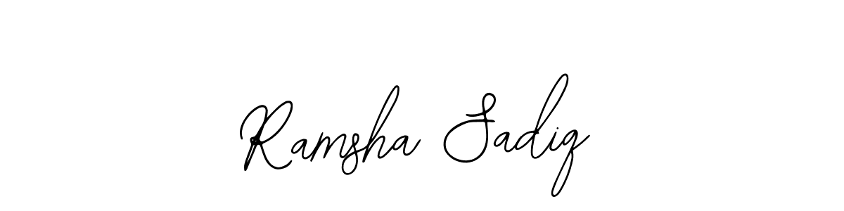 How to make Ramsha Sadiq signature? Bearetta-2O07w is a professional autograph style. Create handwritten signature for Ramsha Sadiq name. Ramsha Sadiq signature style 12 images and pictures png