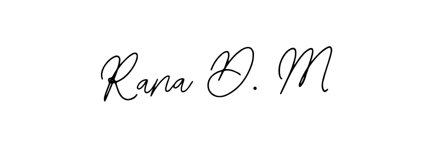 You should practise on your own different ways (Bearetta-2O07w) to write your name (Rana D. M) in signature. don't let someone else do it for you. Rana D. M signature style 12 images and pictures png