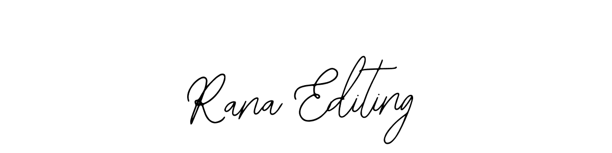 The best way (Bearetta-2O07w) to make a short signature is to pick only two or three words in your name. The name Rana Editing include a total of six letters. For converting this name. Rana Editing signature style 12 images and pictures png