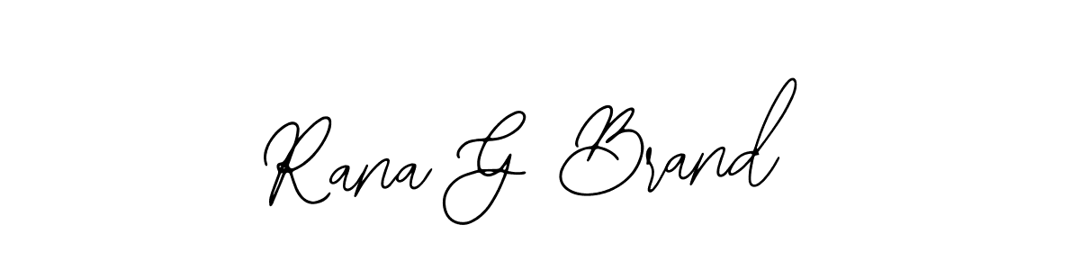 if you are searching for the best signature style for your name Rana G Brand. so please give up your signature search. here we have designed multiple signature styles  using Bearetta-2O07w. Rana G Brand signature style 12 images and pictures png