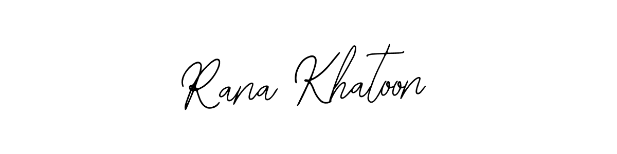 How to make Rana Khatoon name signature. Use Bearetta-2O07w style for creating short signs online. This is the latest handwritten sign. Rana Khatoon signature style 12 images and pictures png