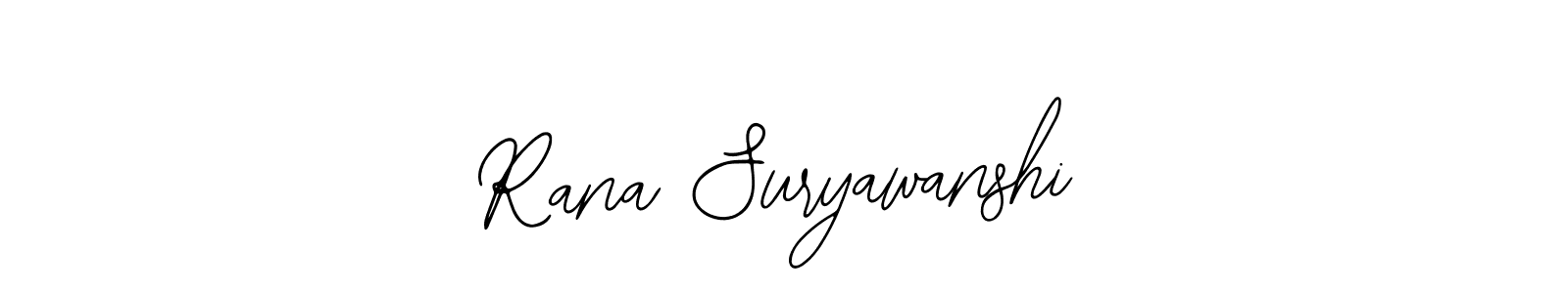 Design your own signature with our free online signature maker. With this signature software, you can create a handwritten (Bearetta-2O07w) signature for name Rana Suryawanshi. Rana Suryawanshi signature style 12 images and pictures png