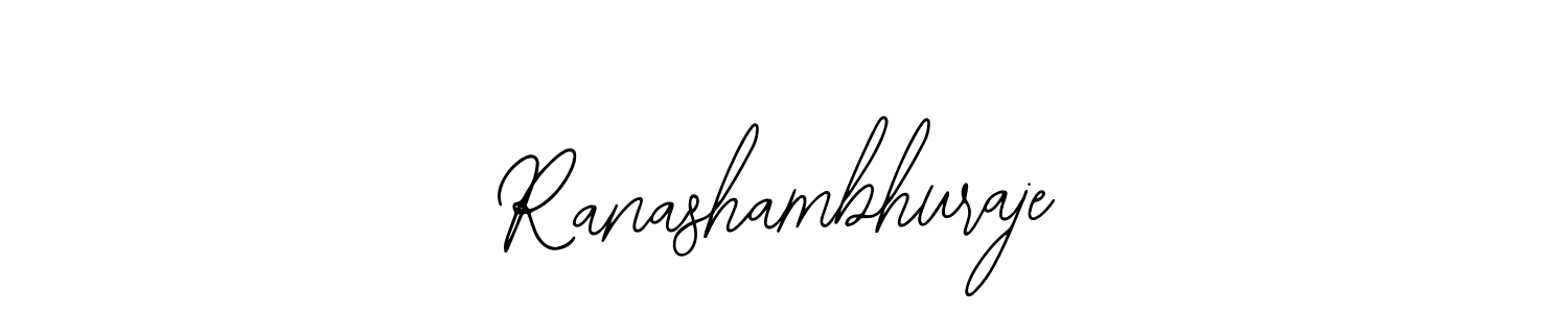 How to make Ranashambhuraje signature? Bearetta-2O07w is a professional autograph style. Create handwritten signature for Ranashambhuraje name. Ranashambhuraje signature style 12 images and pictures png