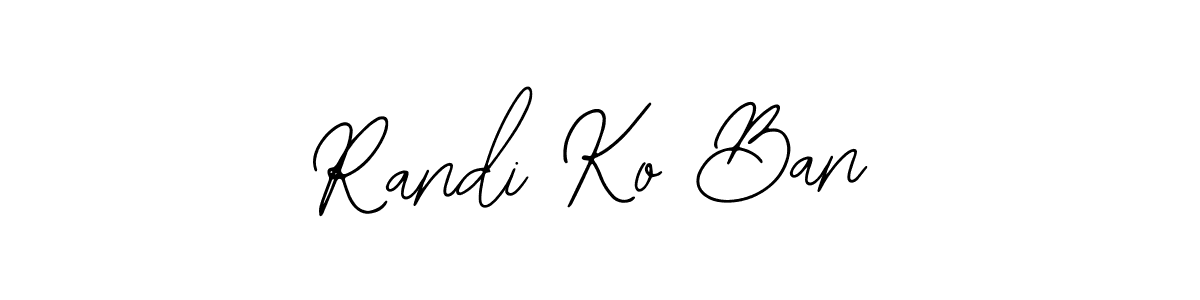 How to make Randi Ko Ban signature? Bearetta-2O07w is a professional autograph style. Create handwritten signature for Randi Ko Ban name. Randi Ko Ban signature style 12 images and pictures png