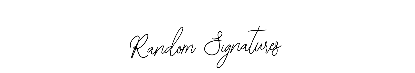 It looks lik you need a new signature style for name Random Signatures. Design unique handwritten (Bearetta-2O07w) signature with our free signature maker in just a few clicks. Random Signatures signature style 12 images and pictures png