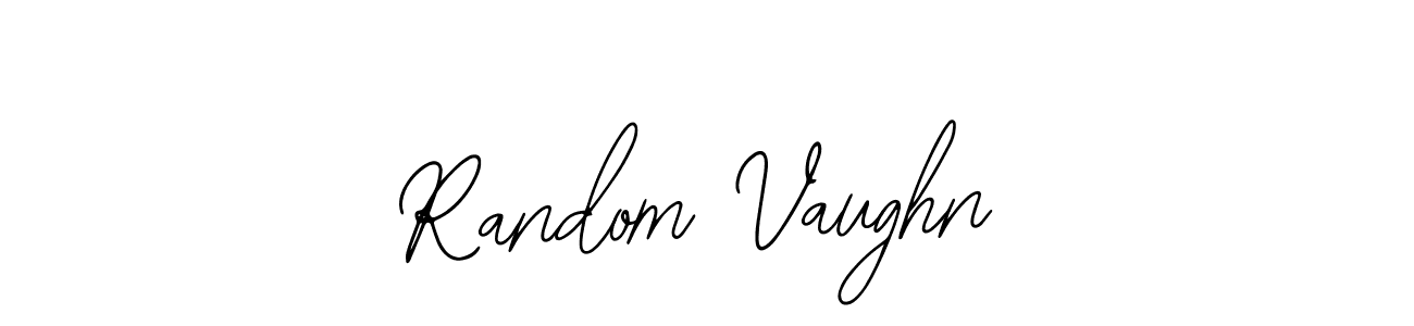 You should practise on your own different ways (Bearetta-2O07w) to write your name (Random Vaughn) in signature. don't let someone else do it for you. Random Vaughn signature style 12 images and pictures png