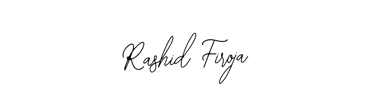 How to make Rashid Firoja signature? Bearetta-2O07w is a professional autograph style. Create handwritten signature for Rashid Firoja name. Rashid Firoja signature style 12 images and pictures png
