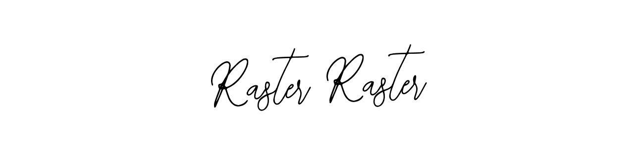 Also You can easily find your signature by using the search form. We will create Raster Raster name handwritten signature images for you free of cost using Bearetta-2O07w sign style. Raster Raster signature style 12 images and pictures png