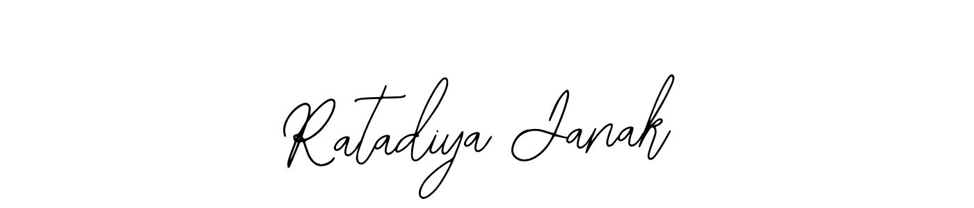 You should practise on your own different ways (Bearetta-2O07w) to write your name (Ratadiya Janak) in signature. don't let someone else do it for you. Ratadiya Janak signature style 12 images and pictures png