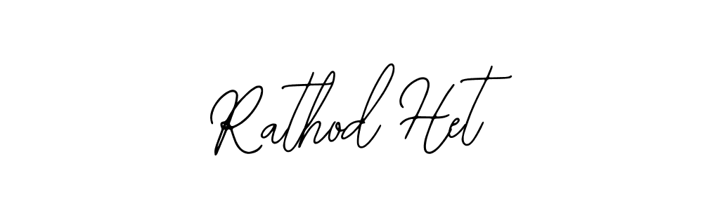 Also we have Rathod Het name is the best signature style. Create professional handwritten signature collection using Bearetta-2O07w autograph style. Rathod Het signature style 12 images and pictures png