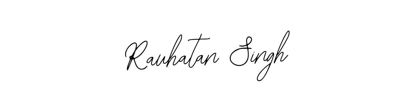 How to make Rauhatan Singh signature? Bearetta-2O07w is a professional autograph style. Create handwritten signature for Rauhatan Singh name. Rauhatan Singh signature style 12 images and pictures png