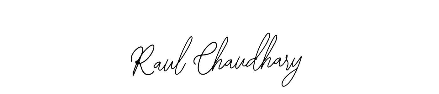 How to make Raul Chaudhary name signature. Use Bearetta-2O07w style for creating short signs online. This is the latest handwritten sign. Raul Chaudhary signature style 12 images and pictures png