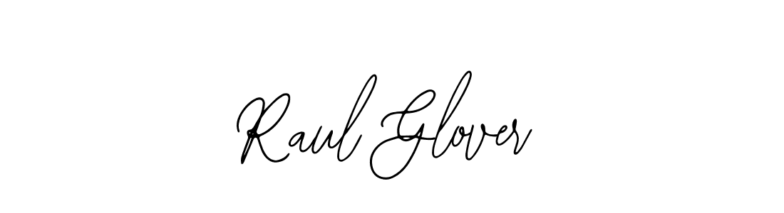 Also we have Raul Glover name is the best signature style. Create professional handwritten signature collection using Bearetta-2O07w autograph style. Raul Glover signature style 12 images and pictures png