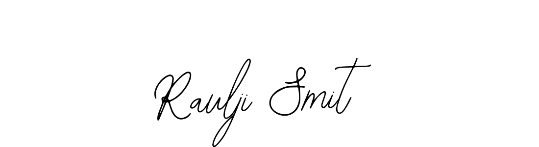 Also we have Raulji Smit name is the best signature style. Create professional handwritten signature collection using Bearetta-2O07w autograph style. Raulji Smit signature style 12 images and pictures png