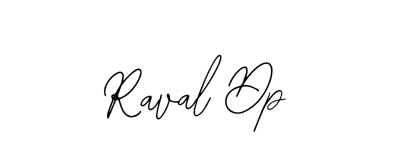 Create a beautiful signature design for name Raval Dp. With this signature (Bearetta-2O07w) fonts, you can make a handwritten signature for free. Raval Dp signature style 12 images and pictures png