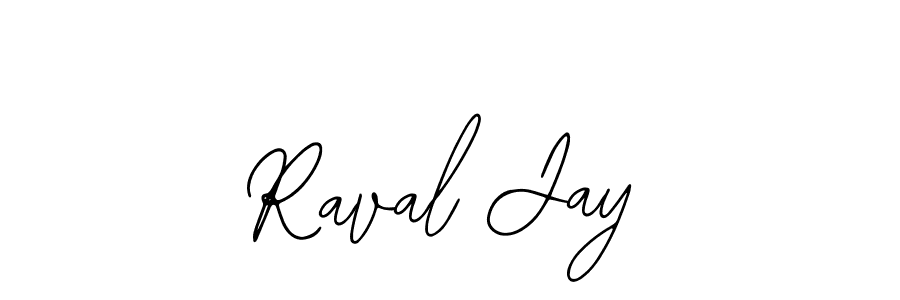 Also we have Raval Jay name is the best signature style. Create professional handwritten signature collection using Bearetta-2O07w autograph style. Raval Jay signature style 12 images and pictures png
