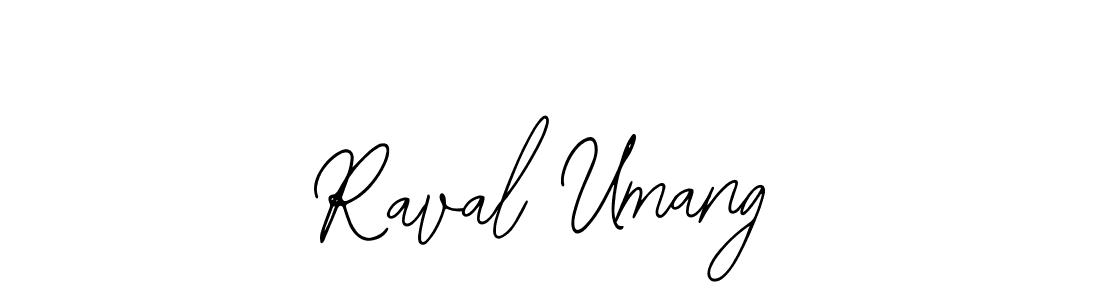 Design your own signature with our free online signature maker. With this signature software, you can create a handwritten (Bearetta-2O07w) signature for name Raval Umang. Raval Umang signature style 12 images and pictures png
