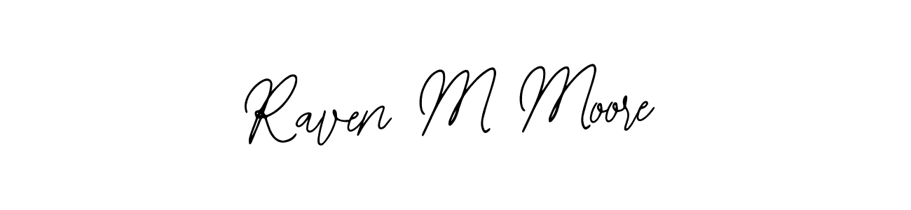 Use a signature maker to create a handwritten signature online. With this signature software, you can design (Bearetta-2O07w) your own signature for name Raven M Moore. Raven M Moore signature style 12 images and pictures png