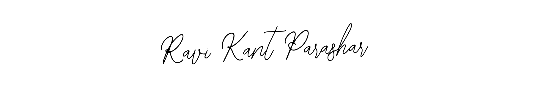 Also we have Ravi Kant Parashar name is the best signature style. Create professional handwritten signature collection using Bearetta-2O07w autograph style. Ravi Kant Parashar signature style 12 images and pictures png