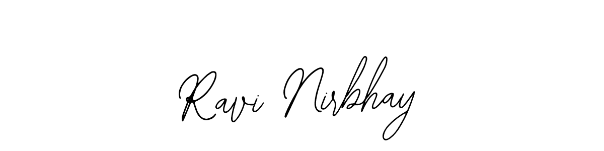 How to make Ravi Nirbhay name signature. Use Bearetta-2O07w style for creating short signs online. This is the latest handwritten sign. Ravi Nirbhay signature style 12 images and pictures png