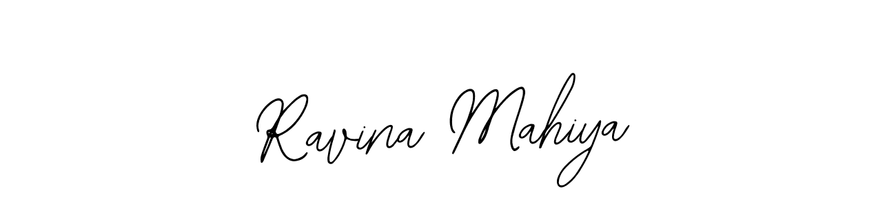 Design your own signature with our free online signature maker. With this signature software, you can create a handwritten (Bearetta-2O07w) signature for name Ravina Mahiya. Ravina Mahiya signature style 12 images and pictures png