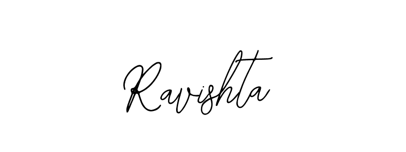 Also we have Ravishta name is the best signature style. Create professional handwritten signature collection using Bearetta-2O07w autograph style. Ravishta signature style 12 images and pictures png