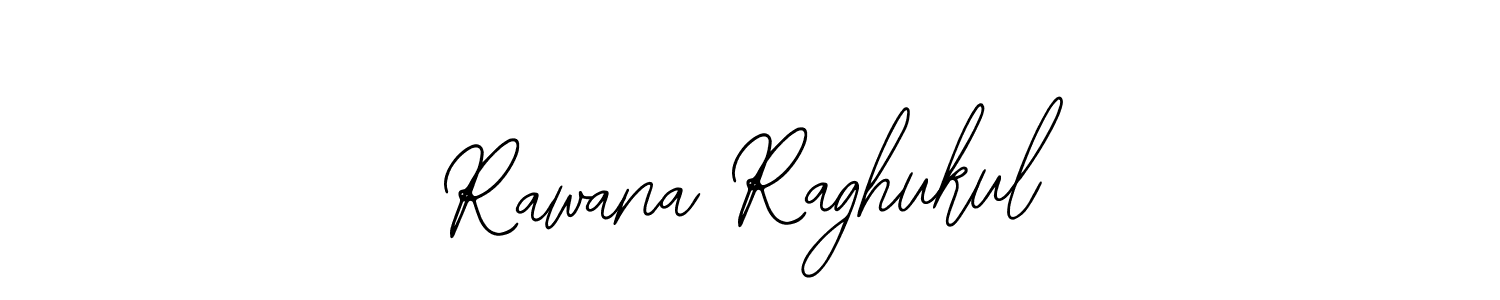 Use a signature maker to create a handwritten signature online. With this signature software, you can design (Bearetta-2O07w) your own signature for name Rawana Raghukul. Rawana Raghukul signature style 12 images and pictures png
