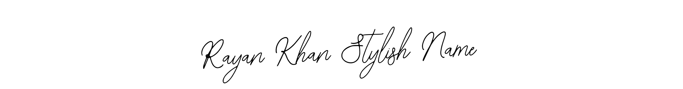 You should practise on your own different ways (Bearetta-2O07w) to write your name (Rayan Khan Stylish Name) in signature. don't let someone else do it for you. Rayan Khan Stylish Name signature style 12 images and pictures png