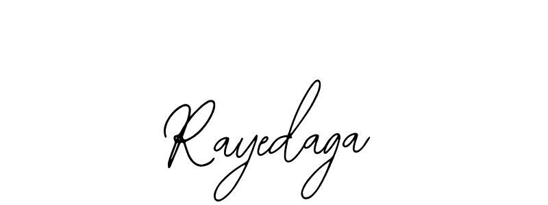 How to make Rayedaga name signature. Use Bearetta-2O07w style for creating short signs online. This is the latest handwritten sign. Rayedaga signature style 12 images and pictures png