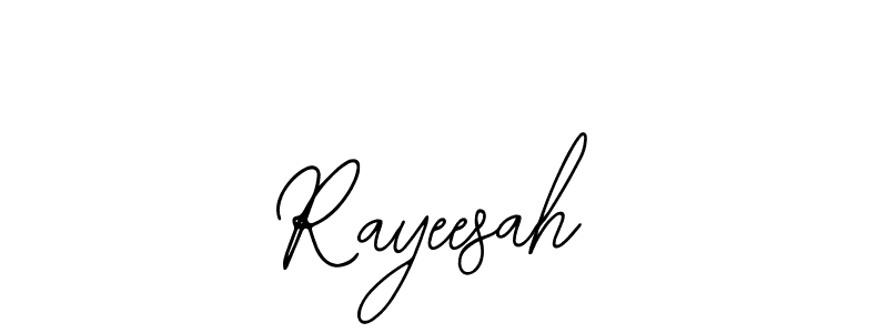 Use a signature maker to create a handwritten signature online. With this signature software, you can design (Bearetta-2O07w) your own signature for name Rayeesah. Rayeesah signature style 12 images and pictures png