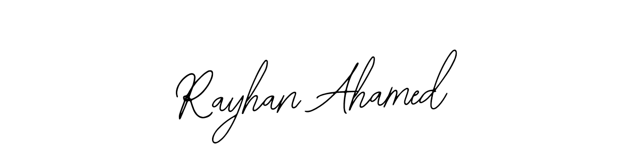 Use a signature maker to create a handwritten signature online. With this signature software, you can design (Bearetta-2O07w) your own signature for name Rayhan Ahamed. Rayhan Ahamed signature style 12 images and pictures png