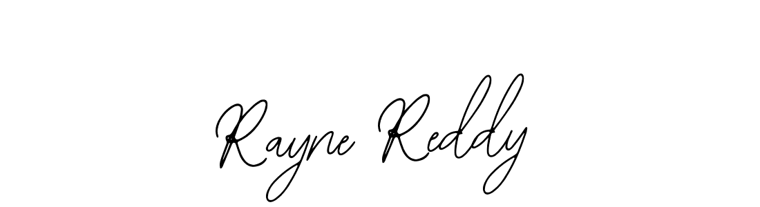 It looks lik you need a new signature style for name Rayne Reddy. Design unique handwritten (Bearetta-2O07w) signature with our free signature maker in just a few clicks. Rayne Reddy signature style 12 images and pictures png