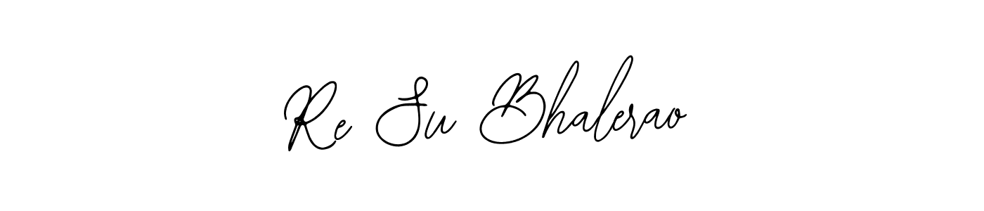 How to Draw Re Su Bhalerao signature style? Bearetta-2O07w is a latest design signature styles for name Re Su Bhalerao. Re Su Bhalerao signature style 12 images and pictures png