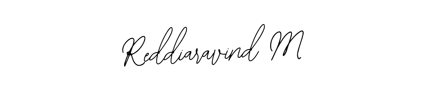 You should practise on your own different ways (Bearetta-2O07w) to write your name (Reddiaravind M) in signature. don't let someone else do it for you. Reddiaravind M signature style 12 images and pictures png
