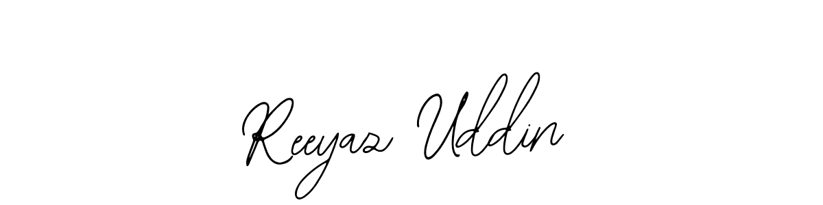 Reeyaz Uddin stylish signature style. Best Handwritten Sign (Bearetta-2O07w) for my name. Handwritten Signature Collection Ideas for my name Reeyaz Uddin. Reeyaz Uddin signature style 12 images and pictures png