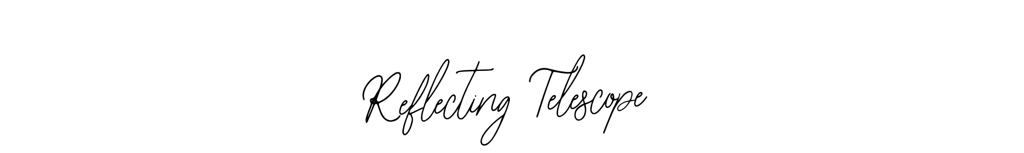 Similarly Bearetta-2O07w is the best handwritten signature design. Signature creator online .You can use it as an online autograph creator for name Reflecting Telescope. Reflecting Telescope signature style 12 images and pictures png