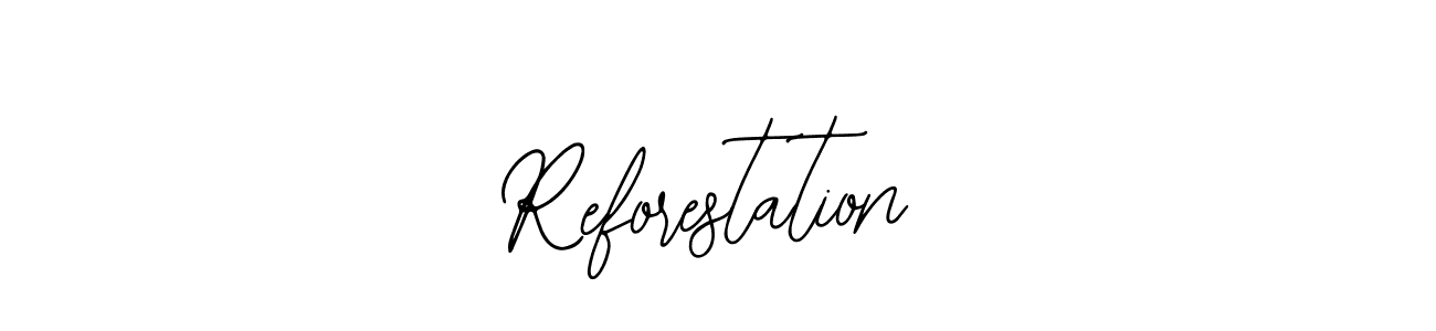 How to make Reforestation name signature. Use Bearetta-2O07w style for creating short signs online. This is the latest handwritten sign. Reforestation signature style 12 images and pictures png