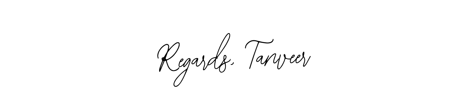 It looks lik you need a new signature style for name Regards, Tanveer. Design unique handwritten (Bearetta-2O07w) signature with our free signature maker in just a few clicks. Regards, Tanveer signature style 12 images and pictures png