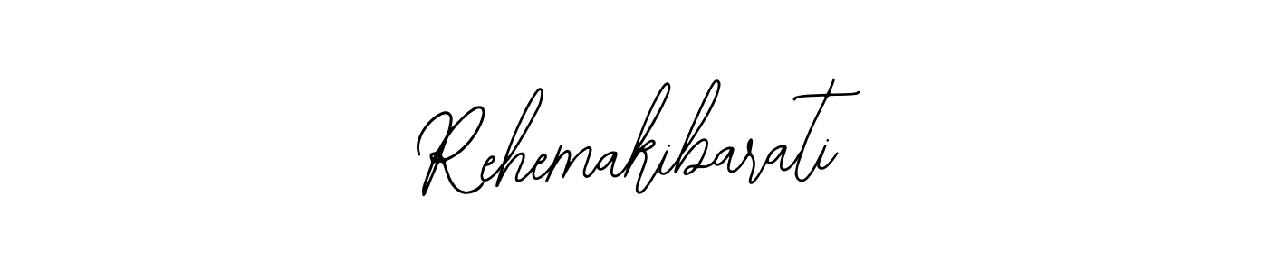 How to make Rehemakibarati name signature. Use Bearetta-2O07w style for creating short signs online. This is the latest handwritten sign. Rehemakibarati signature style 12 images and pictures png