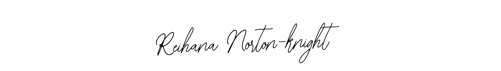 Make a beautiful signature design for name Reihana Norton-knight. Use this online signature maker to create a handwritten signature for free. Reihana Norton-knight signature style 12 images and pictures png