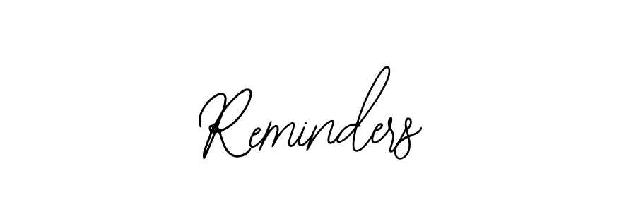 How to make Reminders name signature. Use Bearetta-2O07w style for creating short signs online. This is the latest handwritten sign. Reminders signature style 12 images and pictures png